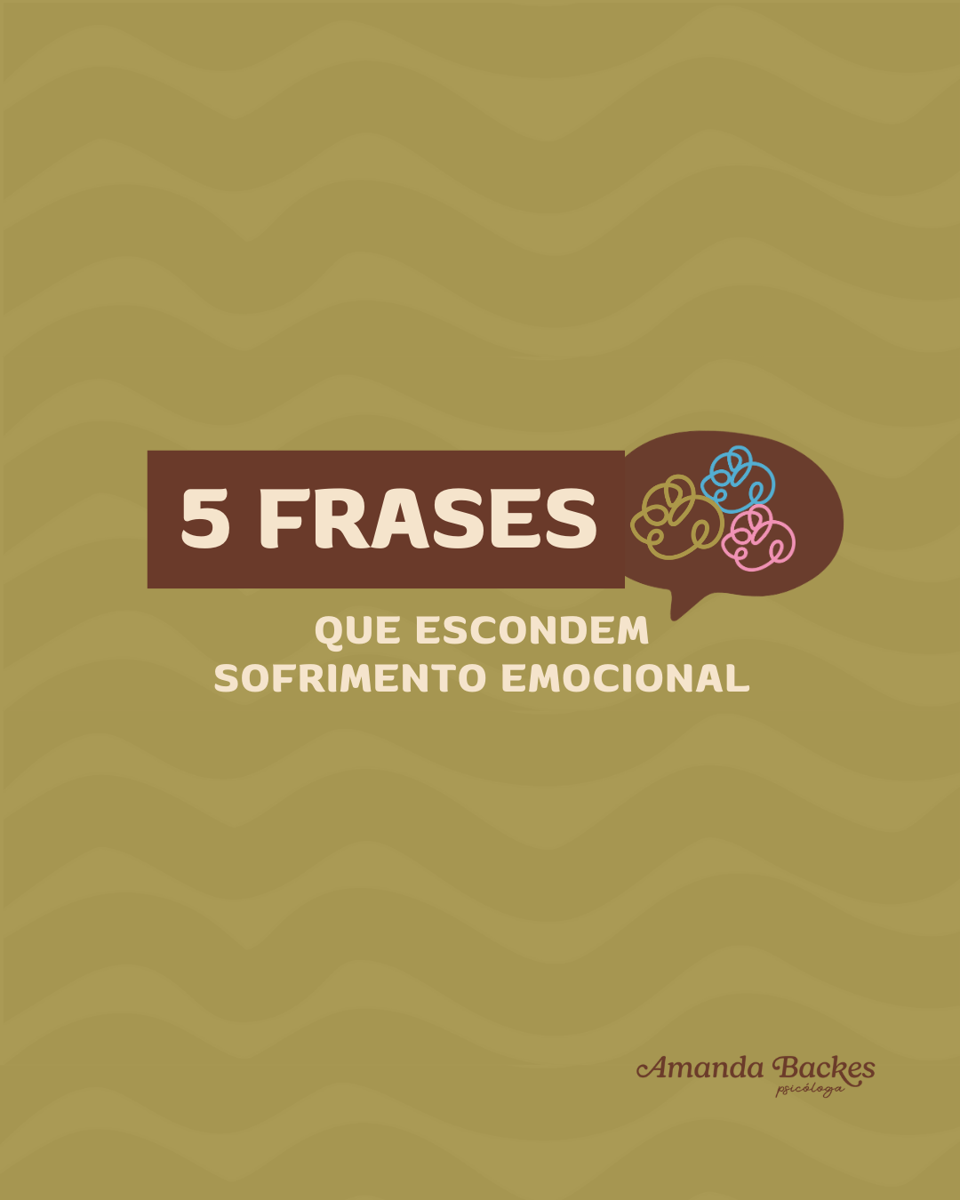 5 frases que escondem sofrimento emocional